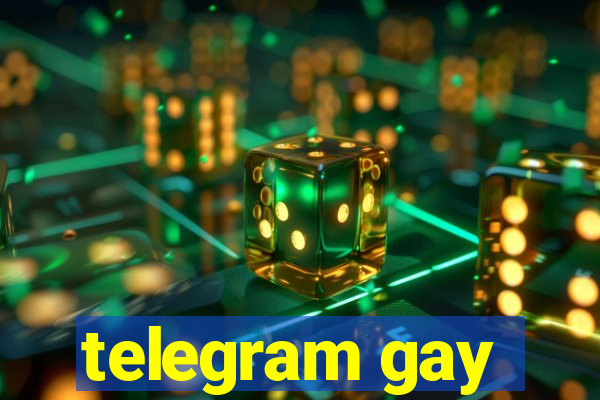 telegram gay